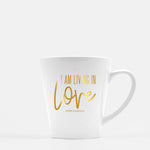 I AM Living In Love Latte Mug